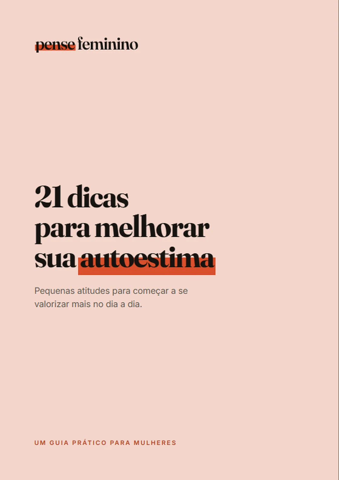 Capa do guia 21 Dicas para Melhorar sua Autoestima